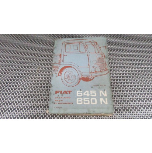 CATALOGO PARTI DI RICAMBIO PER FIAT 645 N - 650 N 3 EDIZIONE