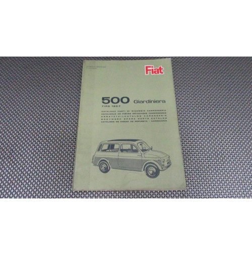 CATALOGO PARTI RICAMBIO CARROZZERIA FIAT 500 GIARDINIERA