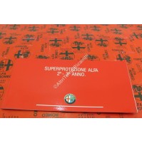 LIBRETTO SUPER PROTEZIONE ALFA 2° - 3° ANNO ALFA ROMEO