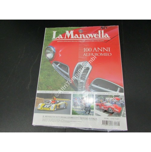 RIVISTA LA MANOVELLA 100 ANNI ALFA ROMEO ALFA ROMEO - MOTO GUZZI ZIGOLO