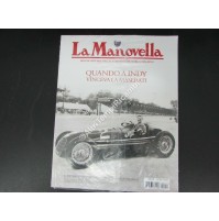 RIVISTA LA MANOVELLA QUANDO A INDY VINCEVA LA MASERATI MASERATI - JAGUAR -