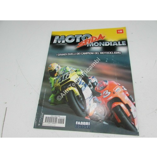 RIVISTA MOTO SFIDA MONDIALE LE GRANDI SFIDE 1984 N 18