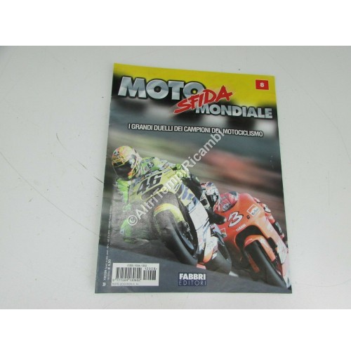 RIVISTA MOTO SFIDA MONDIALE LE GRANDI SFIDE 1989 N 8