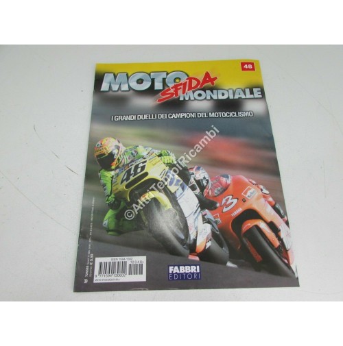 RIVISTA MOTO SFIDA MONDIALE LE GRANDI SFIDE N 48